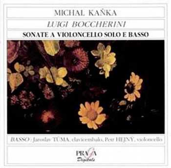CD Luigi Boccherini: Sonate A Violoncello Solo E Basso