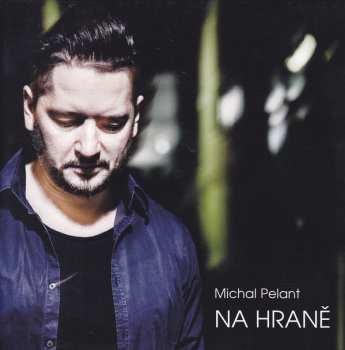 Album Michal Pelant: Na Hraně