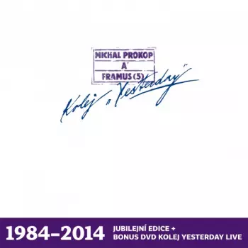 Michal Prokop: Kolej "Yesterday"