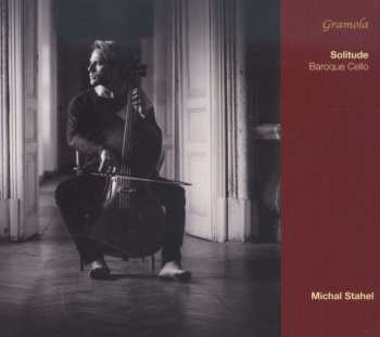 Album Michal Sťahel: Michal Stahel - Solitude