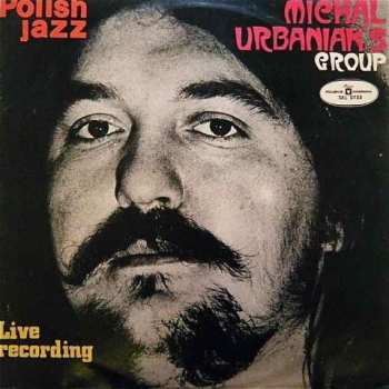 LP Michal Urbaniak's Group: Live Recording