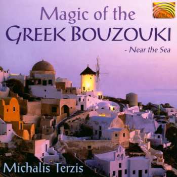 CD Μιχάλης Τερζής: Magic Of The Greek Bouzouki - Near The Sea