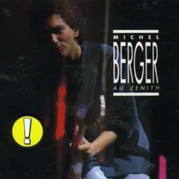 CD Michel Berger: Au Zenith