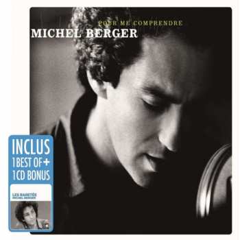 2CD Michel Berger: Pour Me Comprendre