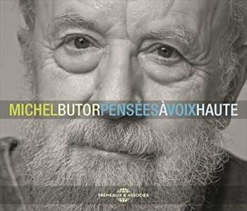 Album Michel Butor: Pensees A Voix Haute
