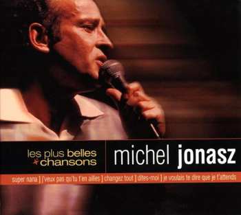 CD Michel Jonasz: Les Plus Belles Chansons De Michel Jonasz