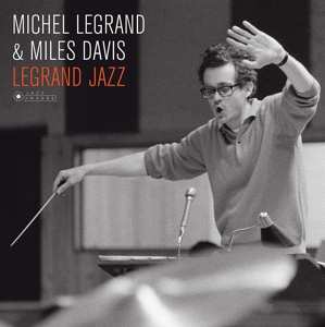 LP Miles Davis: Legrand Jazz DLX | LTD