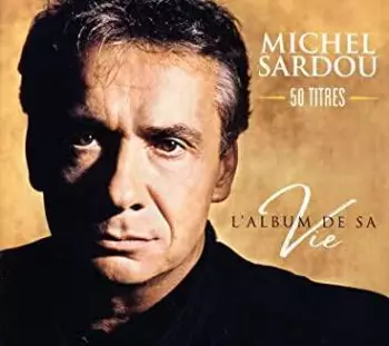L'album De Sa Vie: 50 Titles