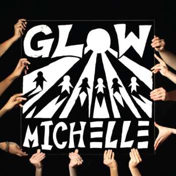 Album Michelle: Glow