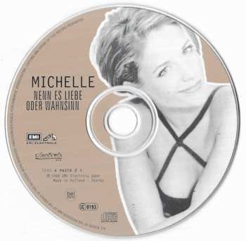 CD Michelle: Nenn Es Liebe Oder Wahnsinn