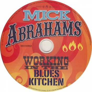 CD Mick Abrahams: Working In the Blues Kitchen