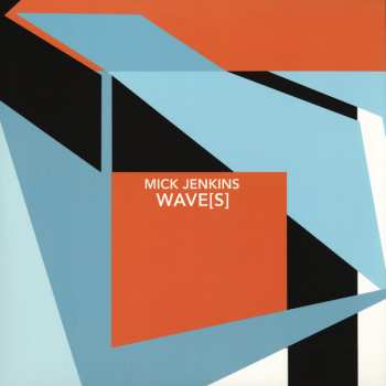 Album Mick Jenkins: Wave[s]