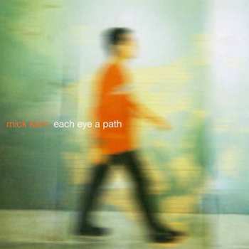 LP Mick Karn: Each Eye A Path