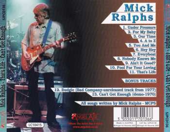 CD Mick Ralphs: That's Life - Can't Get Enough