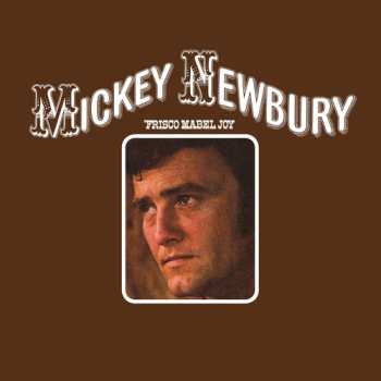 CD Mickey Newbury: 'Frisco Mabel Joy