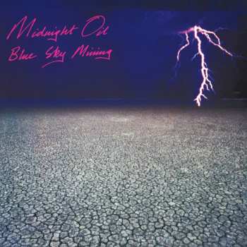 CD Midnight Oil: Blue Sky Mining LTD
