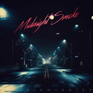 LP Midnight Smoke: Night Shift