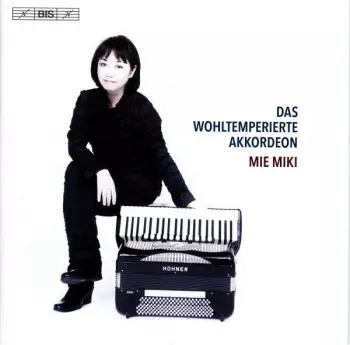 Das Wohltemperierte Akkordeon