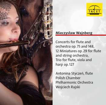CD Wojciech Rajski: Concerts For Flute And Orchestra Op. 75 And 148; 12 Miniatures Op. 29 For Flute And String Orchestra; Trio For Flute, Viola And Harp Op. 127