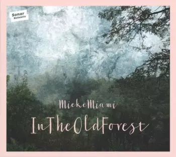 In The Old Forest
