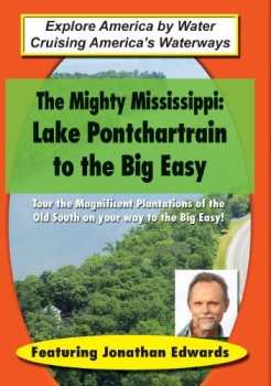 Album Mighty Mississippi: Lake Pontchartrain To The Big: Mighty Mississippi: Lake Pontchartrain To The Big