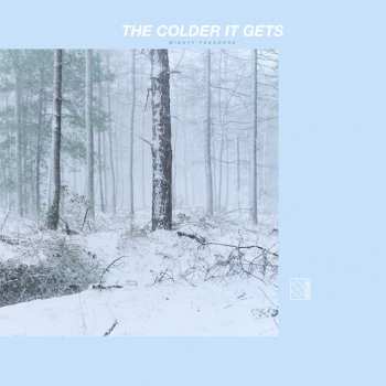 Album Mighty Theodore: Colder It Gets