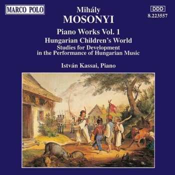 Album Kassai István: Piano Works Vol. 1