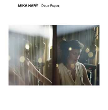 Album Mika Hary: Deux Faces 
