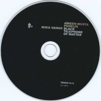 CD Mika Vainio: Aíneen Musta Puhelin = Black Telephone Of Matter
