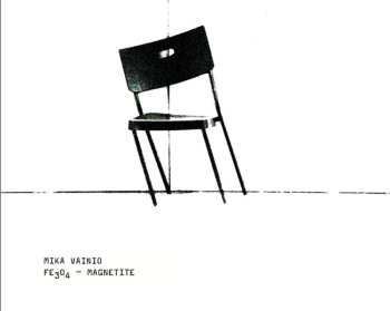 CD Mika Vainio: Fe₃O₄ - Magnetite