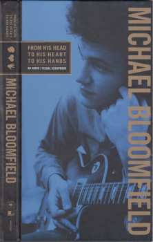 3CD/DVD/Dobozkészlet Mike Bloomfield: From His Head To His Heart To His Hands