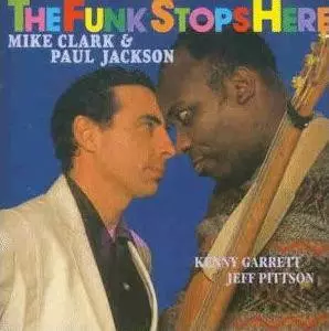 Mike Clark: The Funk Stops Here