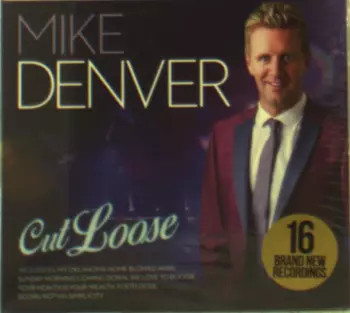 Mike Denver: Cut Loose