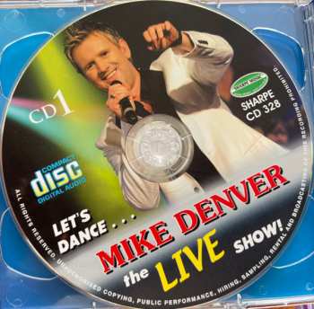 2CD Mike Denver: The Live Show!