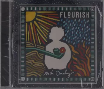 Mike Donehey: Flourish