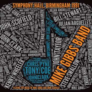 Album The Mike Gibbs Band: Symphony Hall, Birmingham 1991