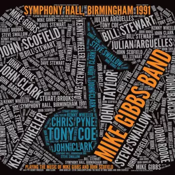 The Mike Gibbs Band: Symphony Hall, Birmingham 1991