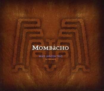 Album Mike Janzen Trio: Mombâcho