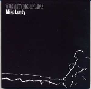 Album Mike Lundy: The Rhythm Of Life