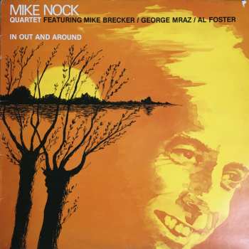 Album Mike Nock Quartet: In Out & Around