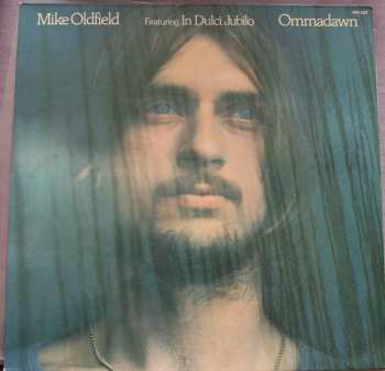 LP Mike Oldfield: Ommadawn (Featuring In Dulci Jubilo)