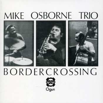 CD Mike Osborne: Border Crossing + Marcel's Muse