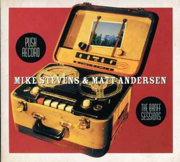 Album Matt Andersen: Push Record: The Banff Sessions