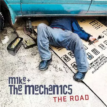 Mike & The Mechanics: The Road