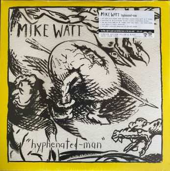 LP Mike Watt: "Hyphenated-Man" CLR | LTD