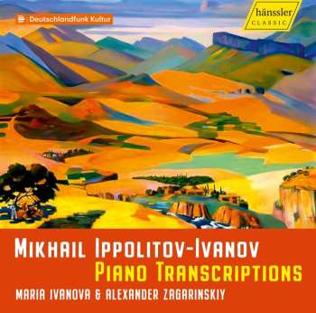 CD Mikhail Ippolitov-Ivanov: Piano Transcriptions