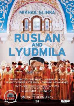 Album Mikhail Ivanovich Glinka: Ruslan And Lyudmila