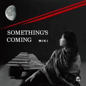 Album Miki: Something's Coming
