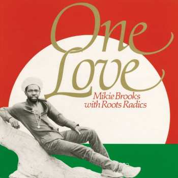LP The Roots Radics: One Love