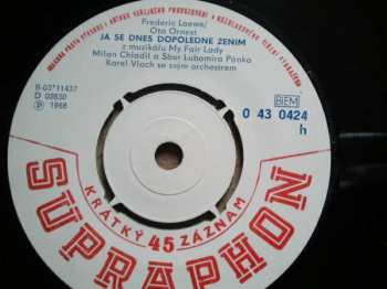 SP Milan Chladil: Za velkou louží (My Bonnie Is Over the Ocean) / Já se dnes dopoledne žením